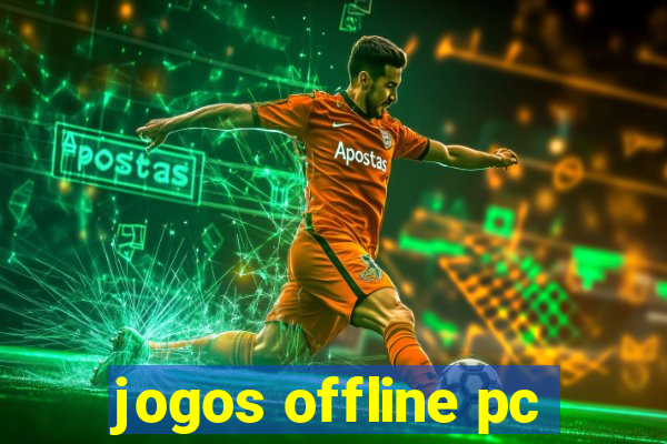 jogos offline pc